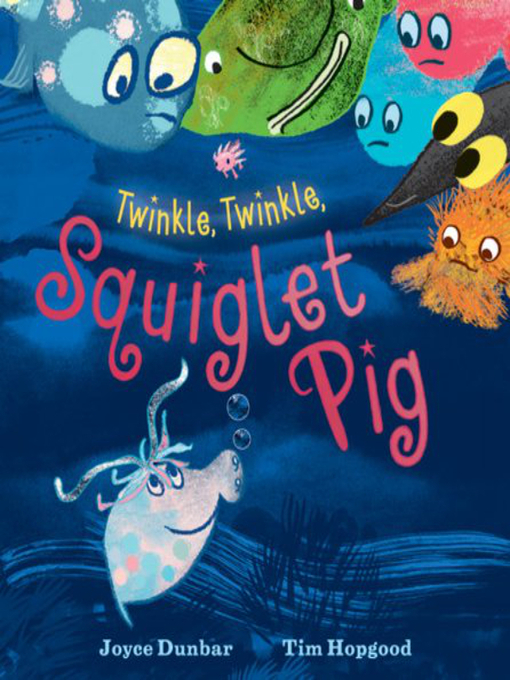 Book cover of Twinkle twinkle squiglet pig